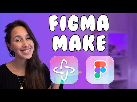 Figma Make Tutorial &amp; Best Practice Guide | Figma AI 2026
