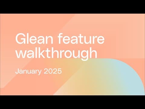 Glean feature walkthrough
